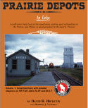 Prairie Depots In Color Volume 1: GN, MP, A&O, SLSF and M-K-T