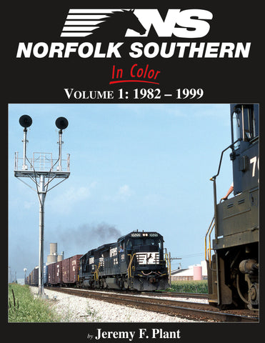 Norfolk Southern In Color: Volume 1: 1982-1999