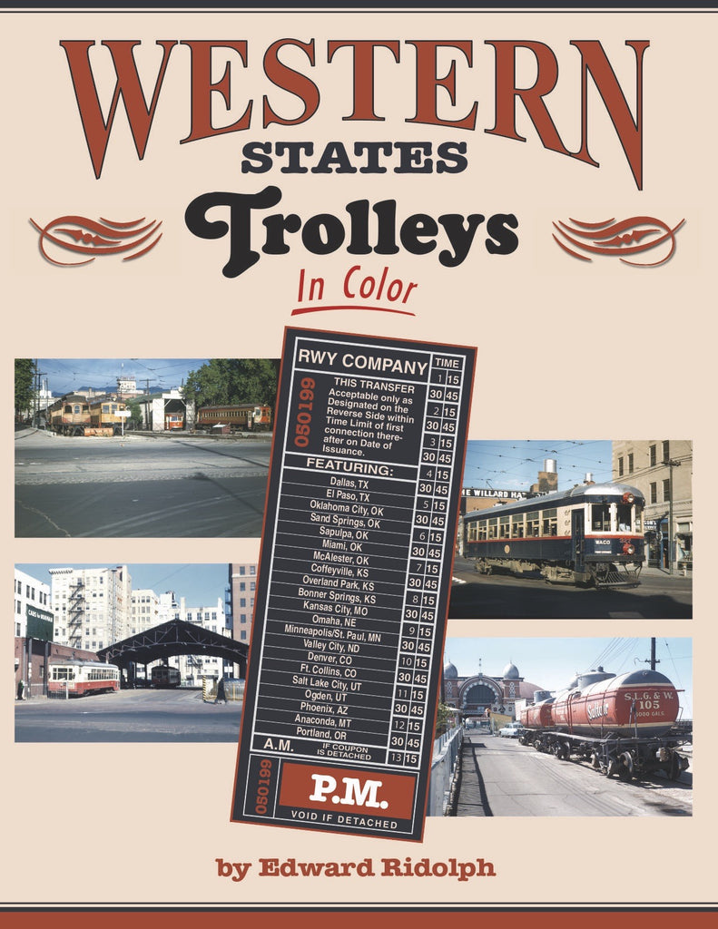 Western States Trolleys In Color