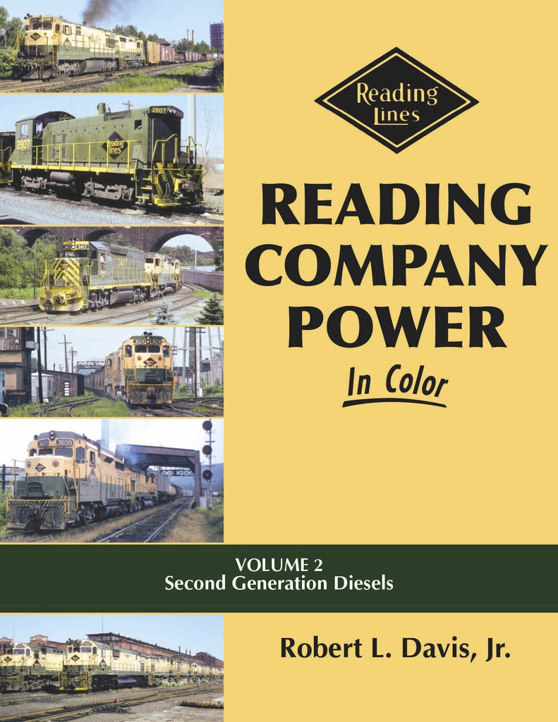 Reading Company Power In Color Volume 2: Second Generation Diesels
