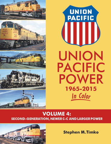 Union Pacific Power In Color Volume 4