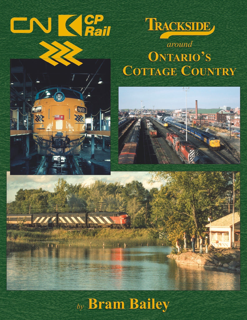Trackside around Ontario's Cottage Country (Trk #117)