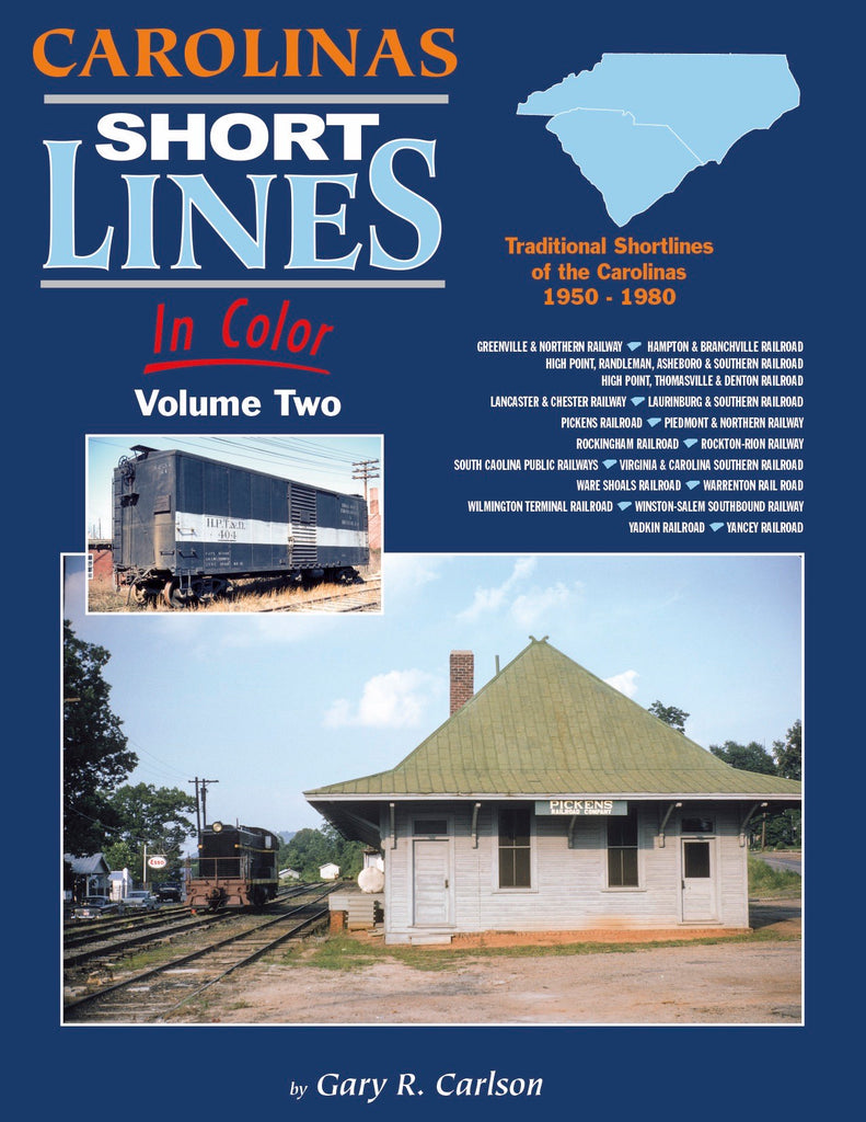 Carolinas Shortlines In Color Volume 2
