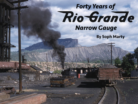 Forty Years of Rio Grande Narrow Gauge (eBook)