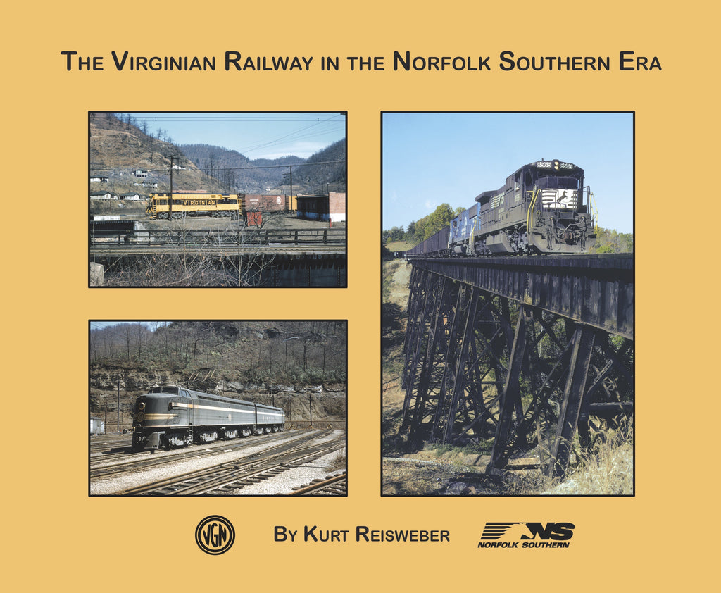 The Virginian Railway in the Norfolk Southern Era (Softcover)