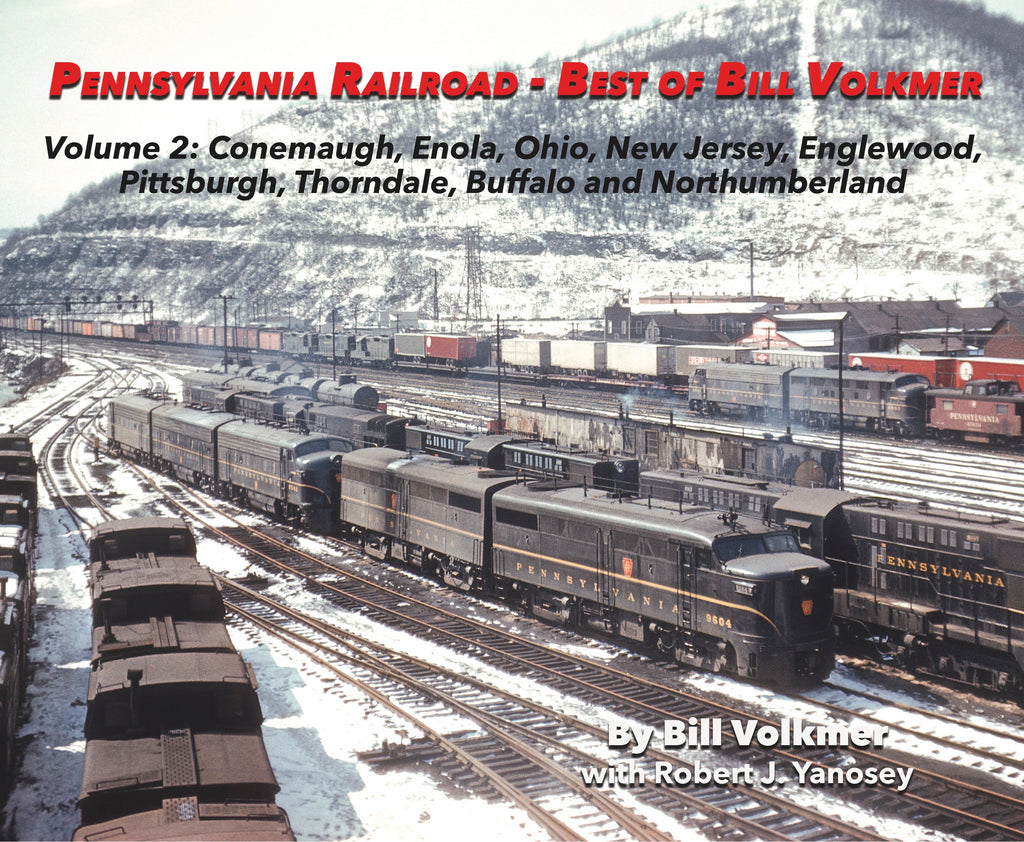 Pennsylvania Railroad - Best of Bill Volkmer Volume 2 (Softcover)