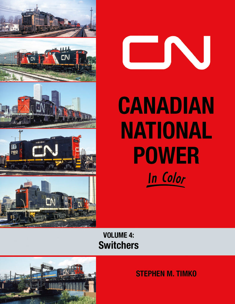 Canadian National Power In Color Volume 4: Switchers