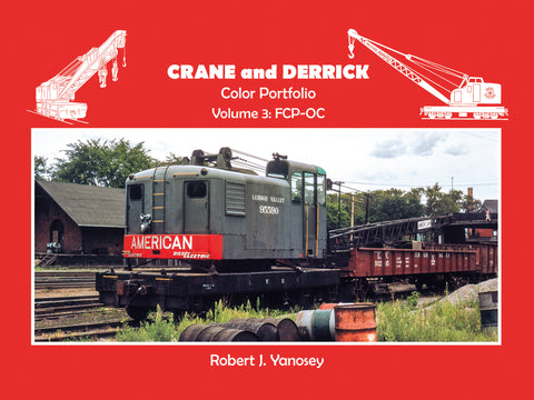 Crane and Derrick Color Portfolio Volume 3: FCP-OC (eBook)