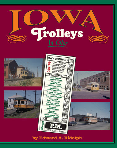 Iowa Trolleys In Color