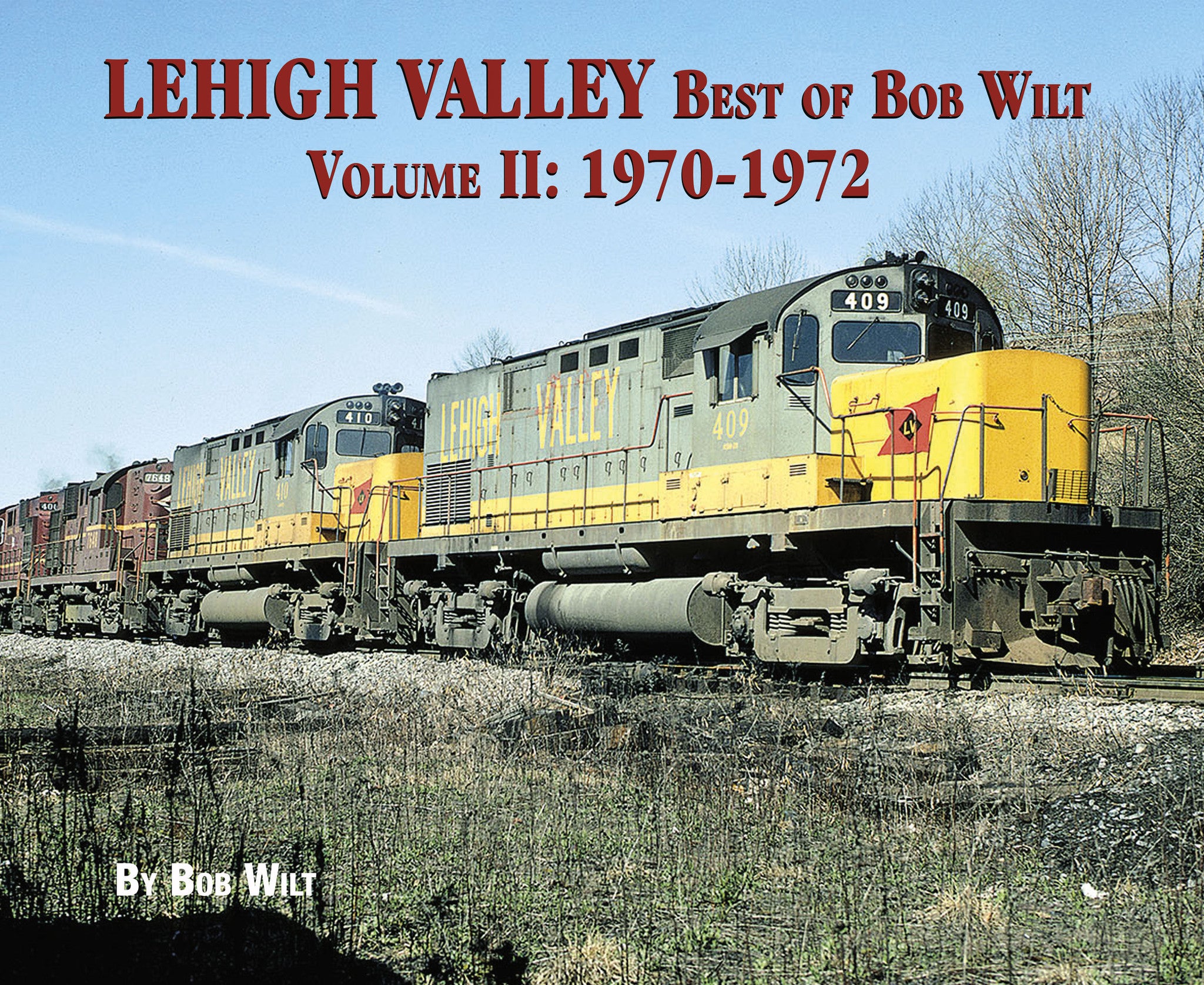 Lehigh Valley: Best of Bob Wilt [Book]