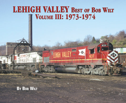 Lehigh Valley Best of Bob Wilt Volume III: 1973-1974 (Softcover)