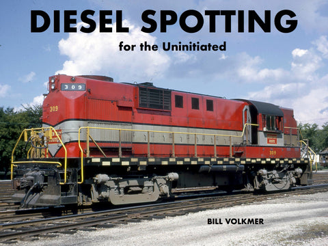 Diesel Spotting for the Uninitiated (eBook)