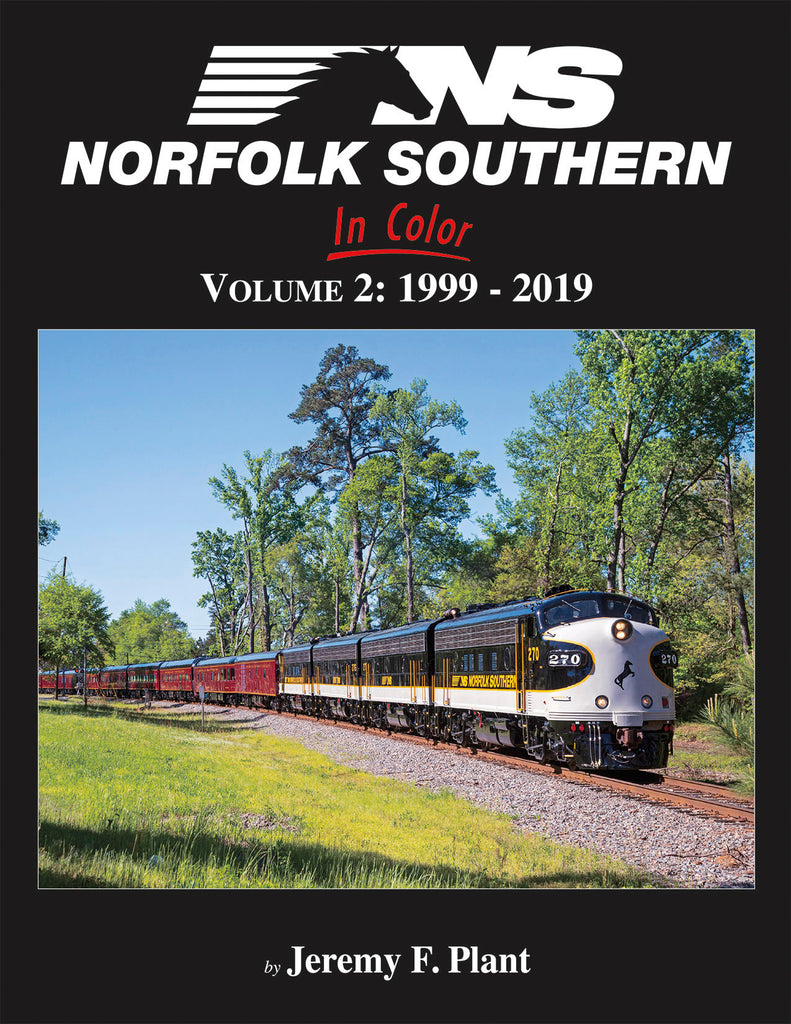 Norfolk Southern In Color Volume 2: 1999-2019
