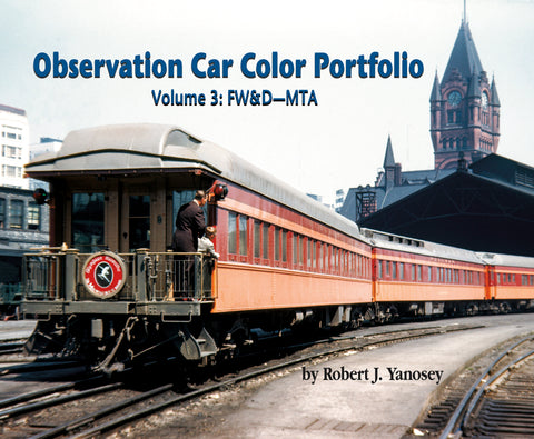 Observation Car Color Portfolio Volume 3: FW&D-MTA (Softcover)