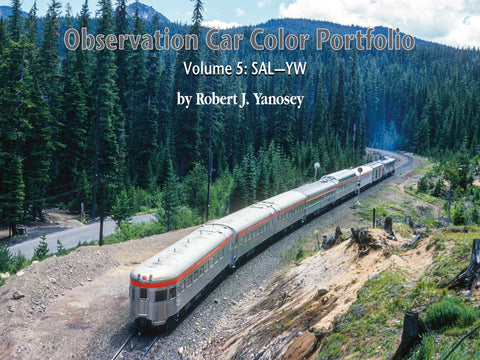Observation Car Color Portfolio Volume 5: SAL-YW (eBook)