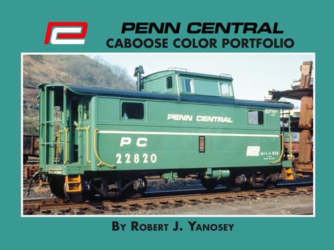 Penn Central Caboose Color Portfolio (eBook)