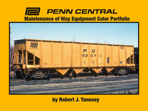Penn Central Maintenance of Way Equipment Color Portfolio  (eBook)