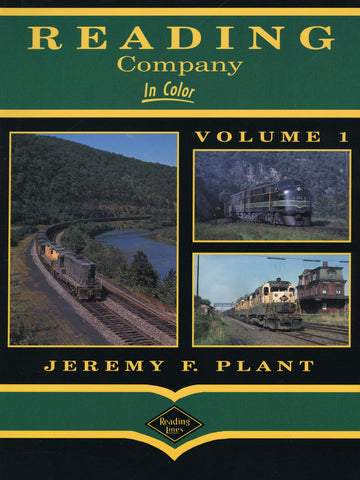 Reading Company In Color Volume 1