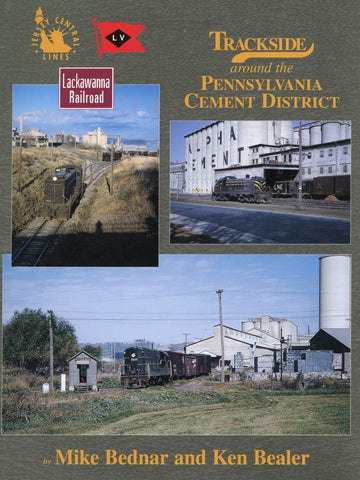 Trackside around the Pennsylvania Cement District (Trk #85)