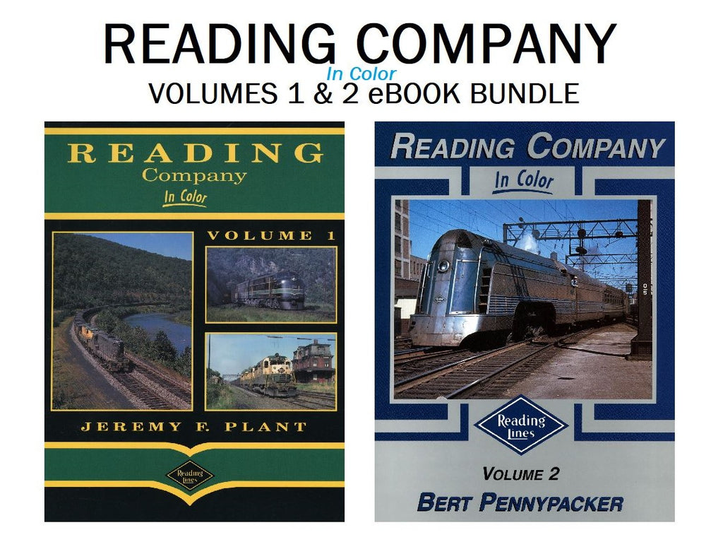 Reading Company In Color Volumes 1 and 2 Bundle (Digital Reprints)