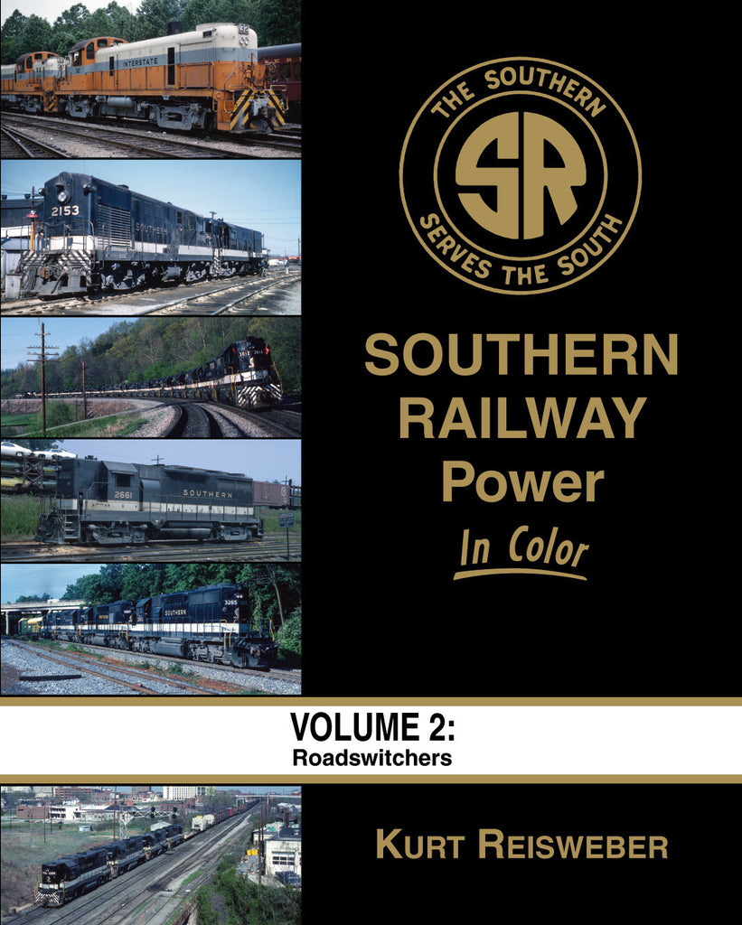 Southern Railway Power In Color Volume 2: Roadswitchers