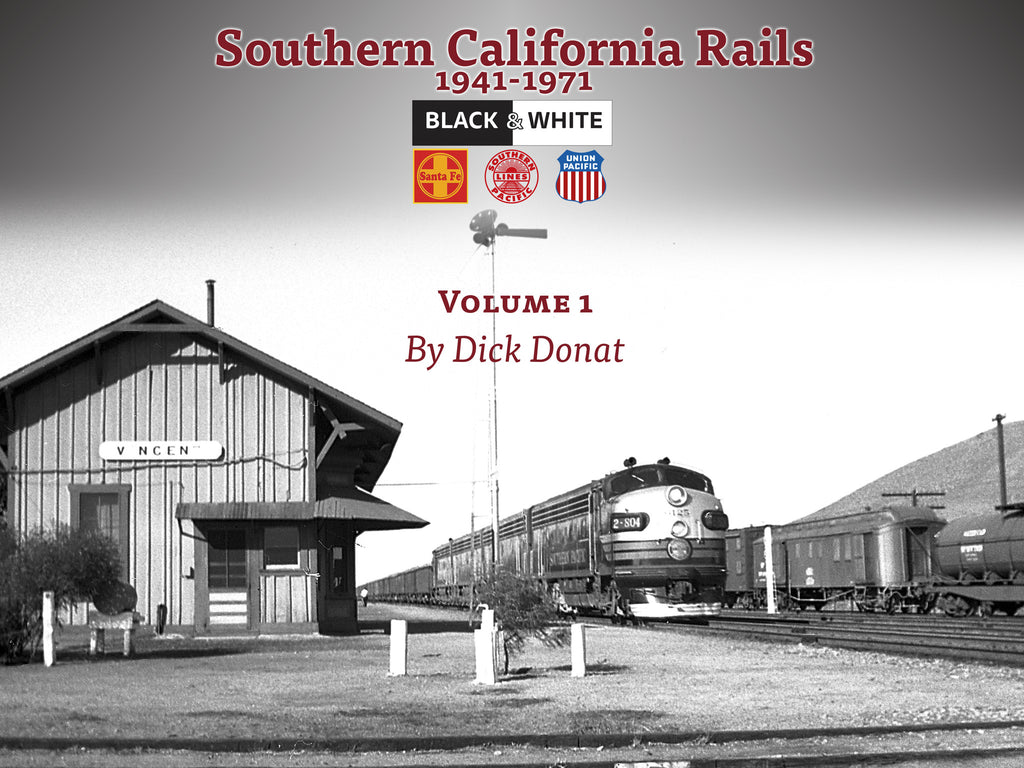 Southern California Rails 1941-1971 Volume 1 (eBook)