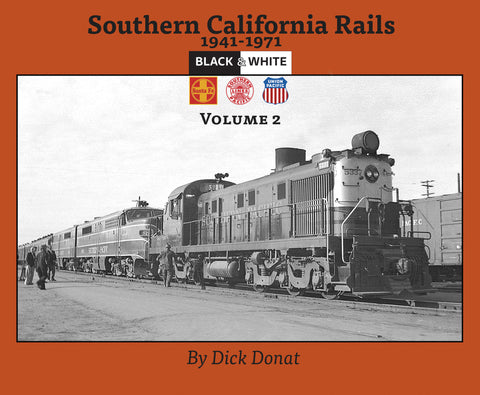Southern California Rails Volume 2 (Softcover)