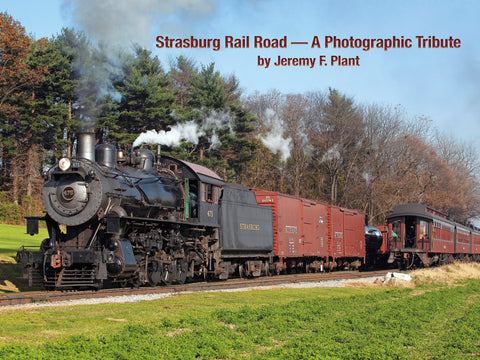 Strasburg Rail Road - A Photographic Tribute  (eBook)
