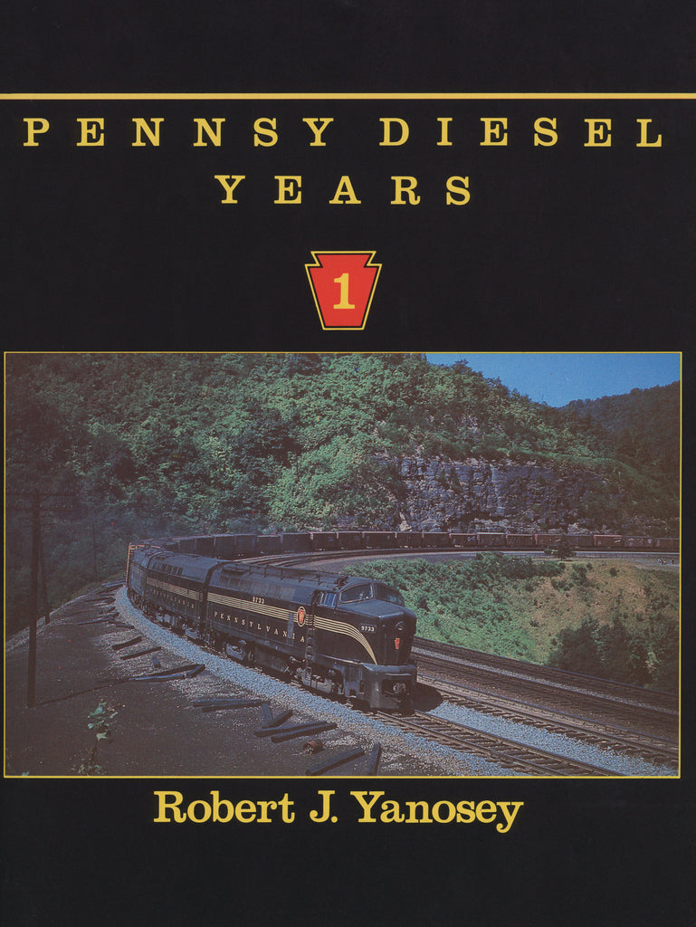 Pennsy Diesel Years Volume 1 (Digital Reprint)