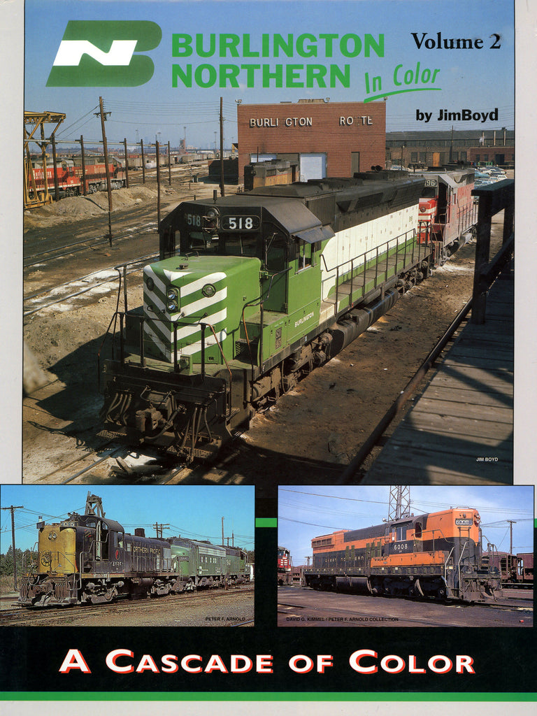 Burlington Northern Volume 2: A Cascade of Color (Digital Reprint)