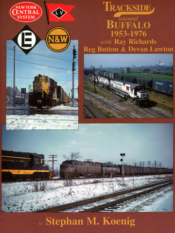 Trackside around Buffalo 1953-1976 with Ray Richards, Reg Button & Devan Lawton (Trk #22)