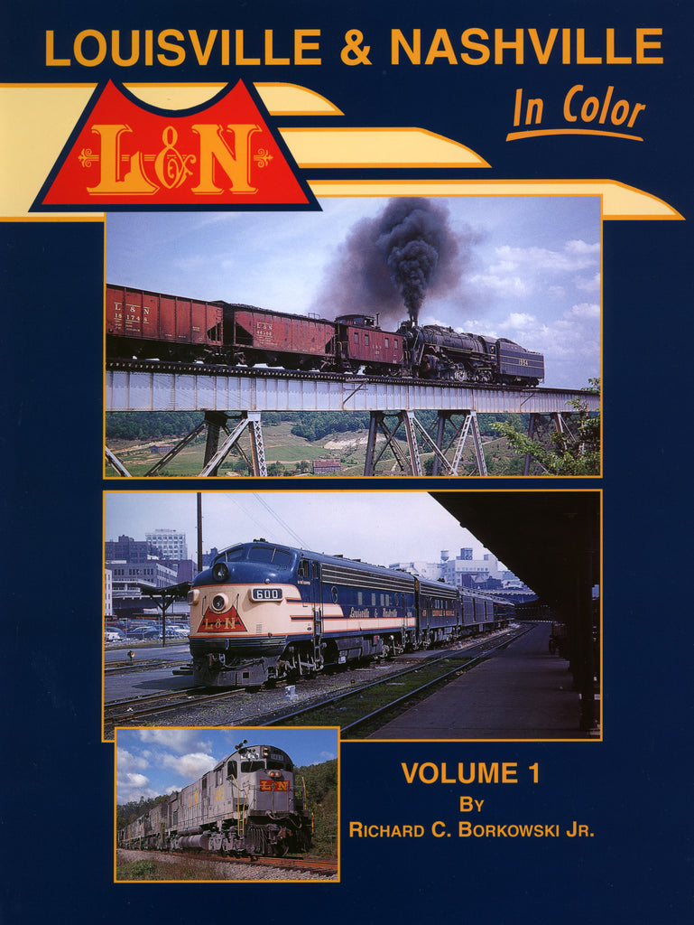 Louisville & Nashville In Color Volume 1 (Digital Reprint)