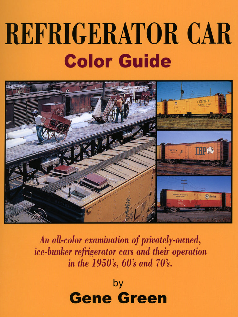 Refrigerator Car Color Guide (Digital Reprint)