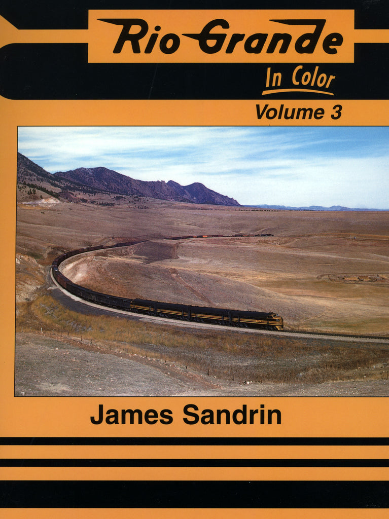 Rio Grande in Color Volume 3 (Digital Reprint)