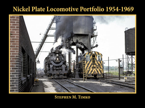 Nickel Plate Locomotive Portfolio 1954-1969 (eBook)