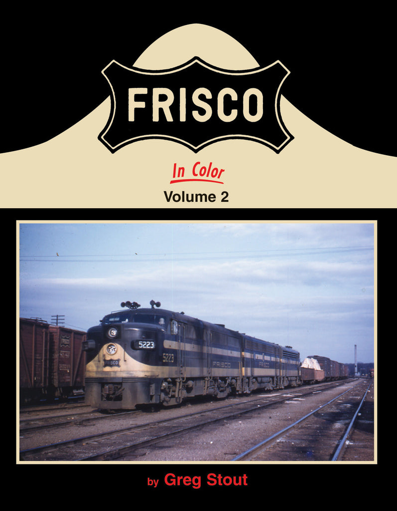 Frisco In Color Volume 2